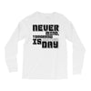 never mind Long Sleeve Shirts