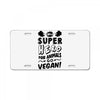 Be A Super Hero For Animals Go Vegan! License Plate