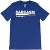 sarcasm  funny comic technology laugh T-Shirt
