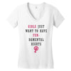 Girls Want To Have Fundamentals Rights Women's V-Neck T-Shirt