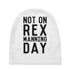 rex manning day Baby Beanies