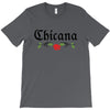 Chicana T-Shirt