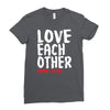 love each other Ladies Fitted T-Shirt