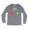 God is calling you Long Sleeve Shirts