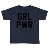 girl power Toddler T-shirt
