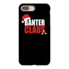 banter claus funny iPhone 8 Plus
