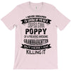 Super Cool Poppy Of A Freaking Awesome Granddaughter T-Shirt