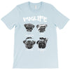 pug life T-Shirt