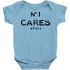 no1 cares Baby Onesie