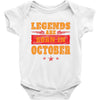 Legends Are Born In October Baby Onesie