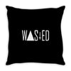 wasted tee Throw Pillow