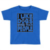 I LIKE DOGS MORE THAN PEOPLE Toddler T-shirt