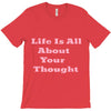 life is all T-Shirt