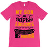 My Son Is Super Awesome His Momma T-Shirt
