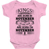 Real Kings Are Born On November 8 Baby Onesie