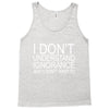 dont understand ignorance Tank Top