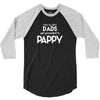 Only the best Dads Get Promoted to Pappy 3/4 Sleeve Shirt