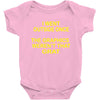 i went outside once Baby Bodysuit