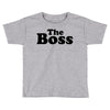 The Boss Toddler T-shirt