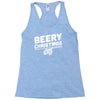 beery christmas hops drinking beer funny Racerback Tank