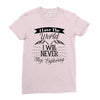 i love the world i will never stop exploring Ladies Fitted T-Shirt