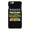 Nobody Is Perfect But If You Are A Grandpa You Are Pretty Damn Close iPhone 6 Plus/6S Plus Case