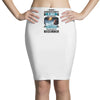 Never Underestimate A Man Who Watches Lost in Space And Was Born in De Pencil Skirts