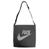 fuck you Adjustable Strap Totes