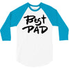 best dad 3/4 Sleeve Shirt