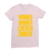 Winner Winner Chicken Dinner Ladies Fitted T-Shirt