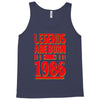 legends are born in 1986 hoodie Tank Top