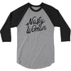 nasty woman 3/4 Sleeve Shirt