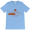 caffeine loading pleace wait T-Shirt