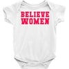 believe women Baby Bodysuit
