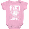 so good with my rod Baby Bodysuit