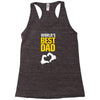World's Best Dad Ever Racerback Tank