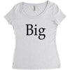big (2) Women's Triblend Scoop T-shirt
