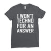 techno for an answer Ladies Fitted T-Shirt