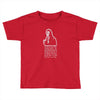 the finest wines available to humanity Toddler T-shirt