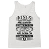 Real Kings Are Born On September 13 Tank Top