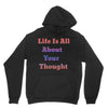 life is all Hoodie