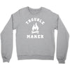 Trouble Maker Crewneck Sweatshirt