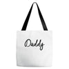daddy Tote Bags