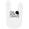 one more chance Baby Bibs