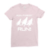 run forest run white color Ladies Fitted T-Shirt
