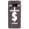jesus saves i spend funny statement Samsung Galaxy S8