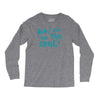 have you seen this snail Long Sleeve Shirts