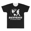 Backpacker Let's Explore The World All Over Men's T-shirt