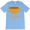 coffee (4) T-Shirt