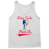 keep calm and pitch on Tank Top